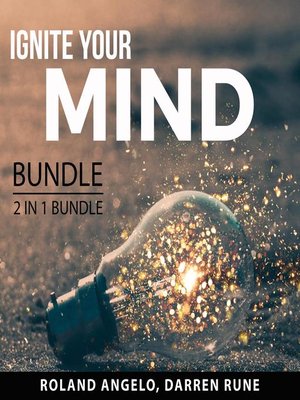 cover image of Ignite Your Mind Bundle, 2 in 1 Bundle